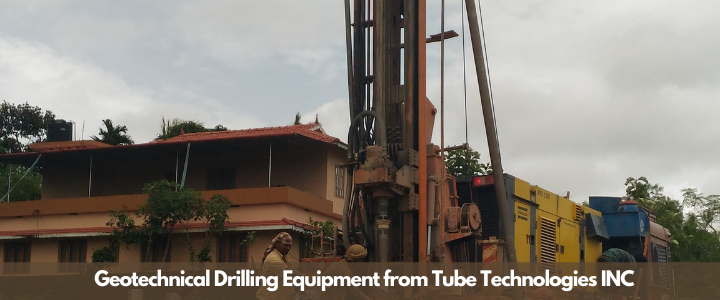 Geotechnical Drilling Equipment from Tube Technologies INC